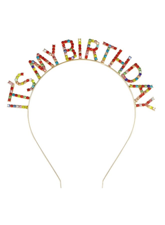 ACO-UINT Colorful Birthday Crown For Girls, Cute It'S My Birthday Headband Birthday Tiara For Women, Happy Birthday Headband Birthday Decorations Gifts For Women