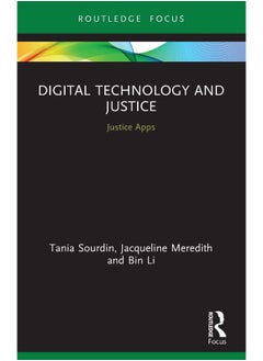 Digital Technology and Justice: Justice Apps 