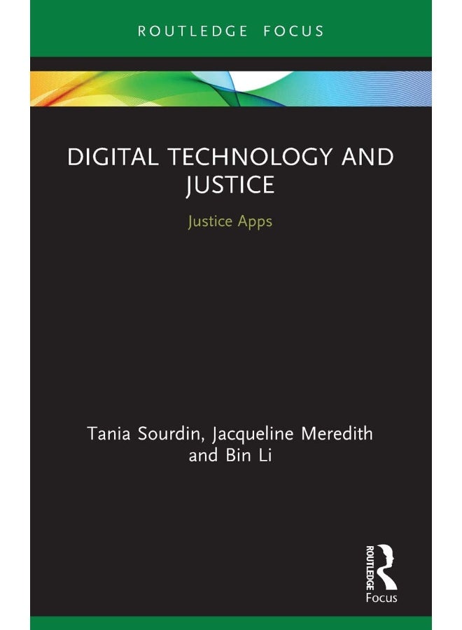 Digital Technology and Justice: Justice Apps 