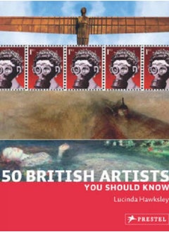 50 British Artists You Should Know 