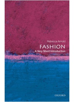 Fashion: A Very Short Introduction 