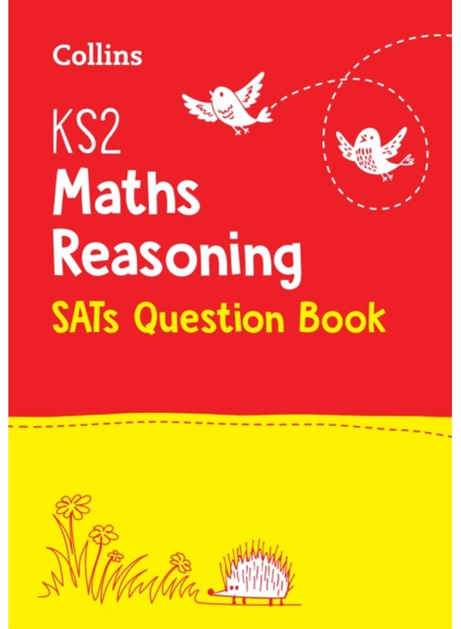 KS2 Maths Reasoning SATs Practice Question Book For the 2024 Tests - Paperback