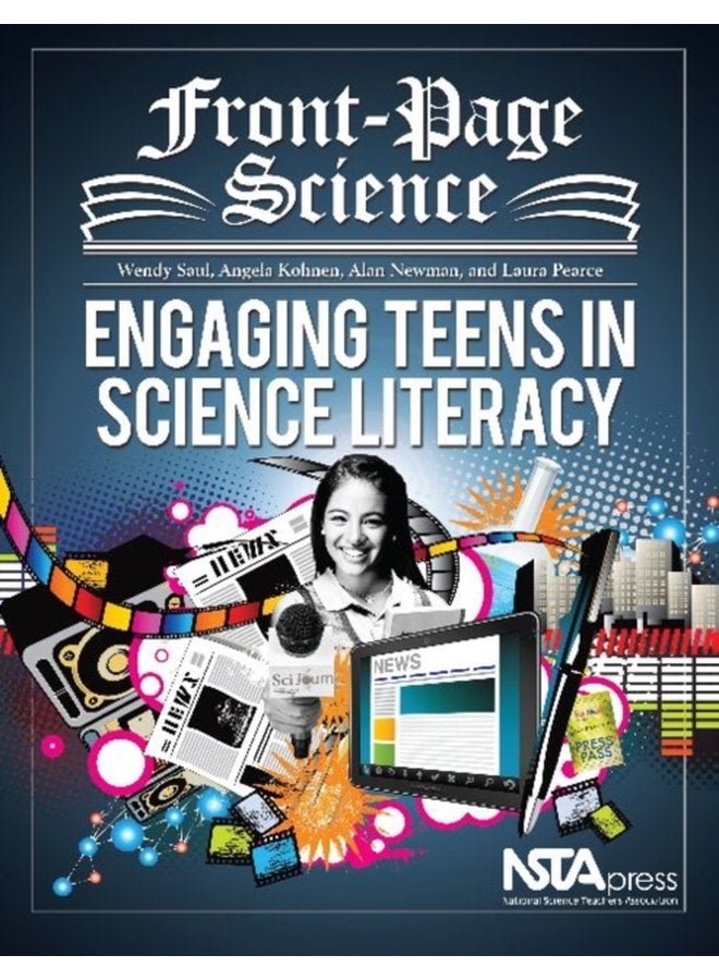 Front Page Science Engaging Teens in Science Literacy - Paperback