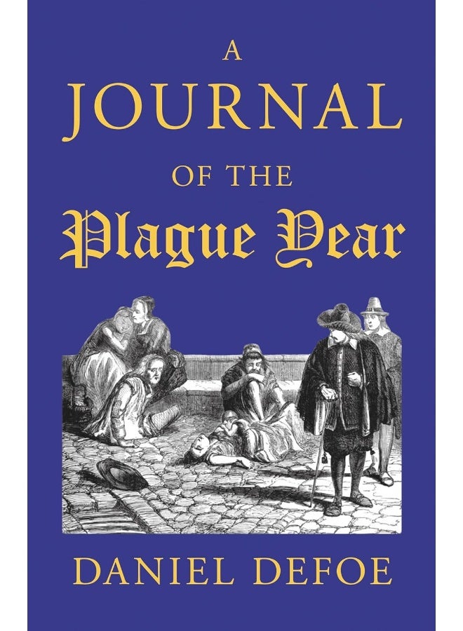 A Journal of the Plague Year 