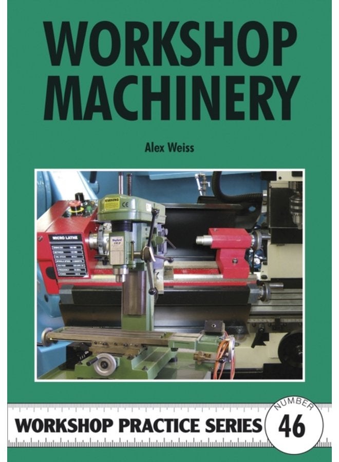 Workshop Machinery No 46 - Paperback