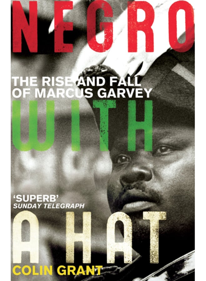 Negro with a Hat: Marcus Garvey 
