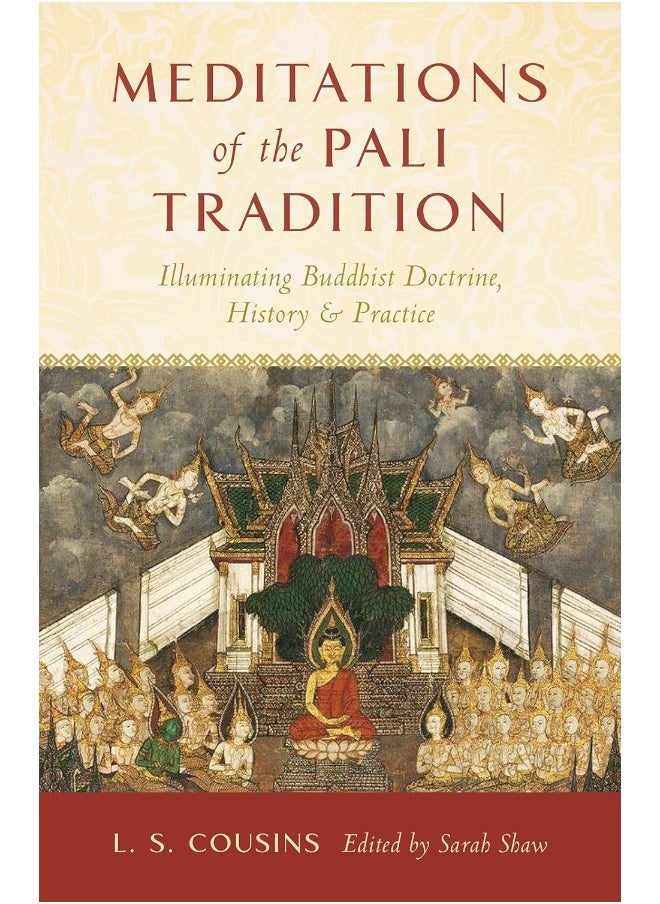 null - Meditations of the Pali Tradition: Illuminating Buddhist Doctrine, History, and Practice - Image 1