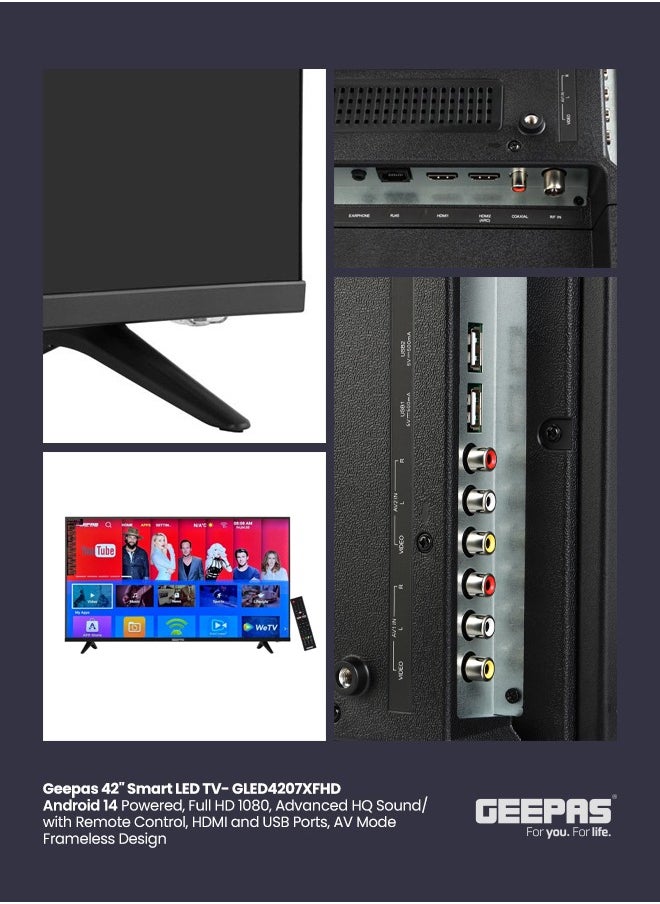 GEEPAS - 42" Smart LED TV- GLED4207XFHD/ Android 13 Powered, Full HD 1080, Advanced HQ Sound/ with Remote Control, HDMI and USB Ports, AV Mode/ Frameless Design - Image 1