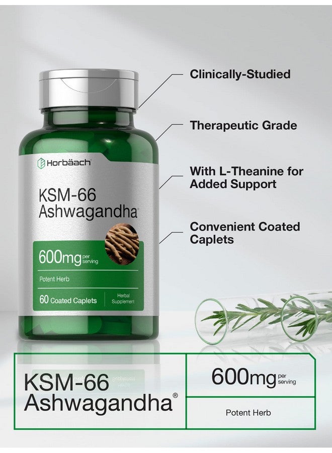 Horbäach Horbaach KSM-66 Ashwagandha 600mg | with L-Theanine | 60 Coated Caplets | Vegan, Non-GMO, Gluten Free Complex Supplement - Image 3