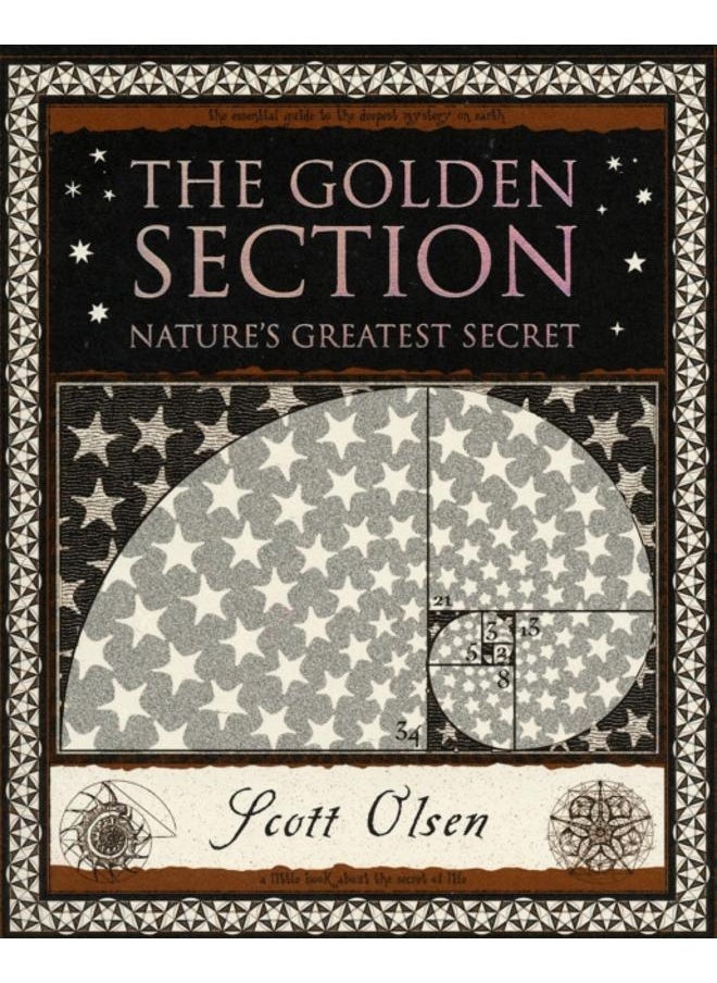 Golden Section : Nature's Greatest Secret 
