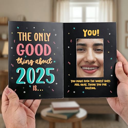 Oye Happy - New Year Mirror Card with Heartfelt Gratitude | The Only Good Thing About 2025 Is | Perfect for Loved Ones, Family & Friends - Image 1