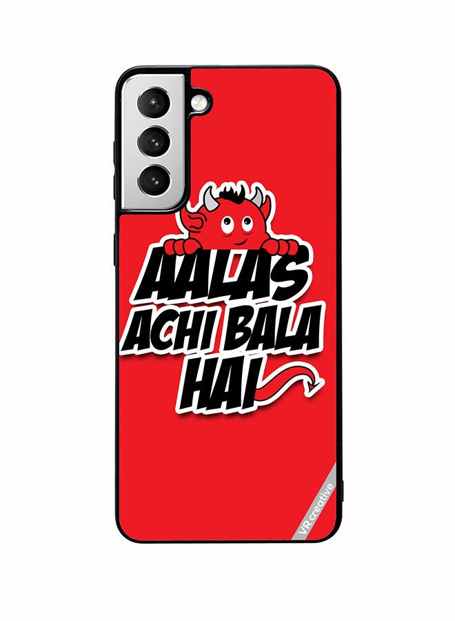 VR CREATIVE Protective Case Cover For Samsung Galaxy S22 5G Aalas Achi Bala Hai Hindi Quote Design Multicolour - Image 1