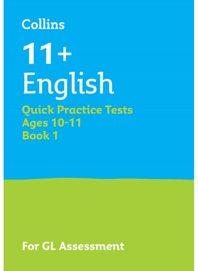 11 English Quick Practice Tests Age 10 11 Year 6 For the 2024 Gl Assessment Tests - Paperback