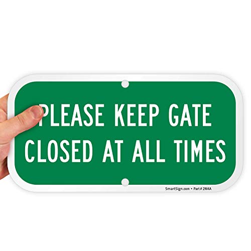 SmartSign "Please Keep Gate Closed At All Times" Sign | 6" x 12" Aluminum - Image 1