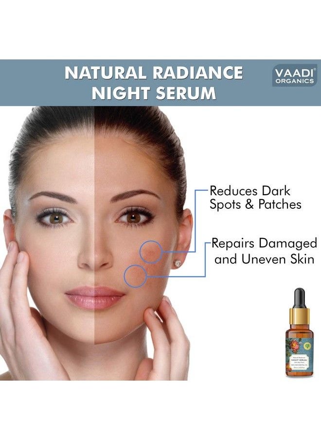 VAADI HERBALS - Natural Radiance Night Serum With Aloe Vera Reduces Dark Spots & Patches Repairs Damaged & Uneven Skin 10 Ml - Image 1