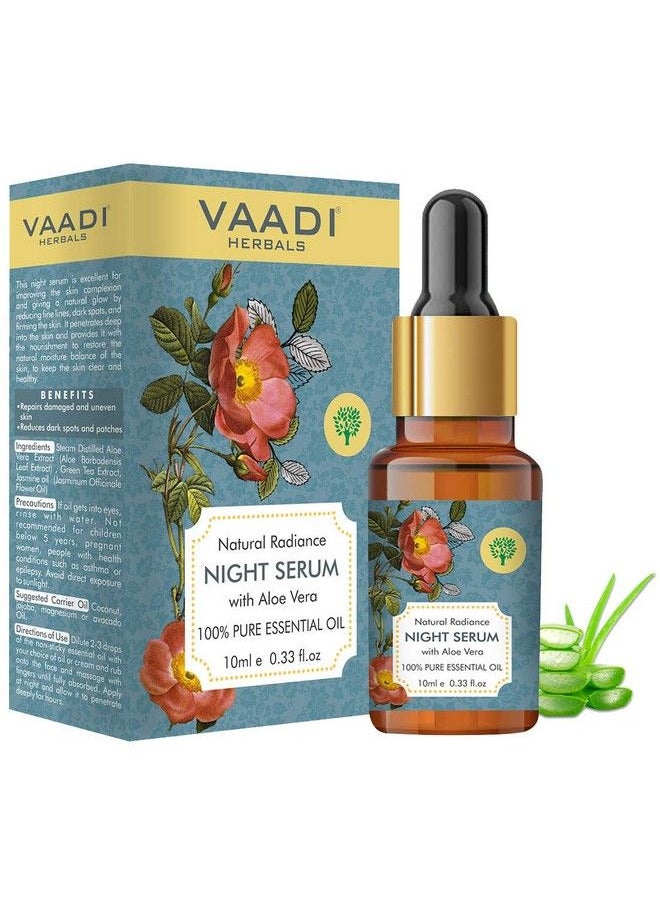 VAADI HERBALS - Natural Radiance Night Serum With Aloe Vera Reduces Dark Spots & Patches Repairs Damaged & Uneven Skin 10 Ml - Image 1
