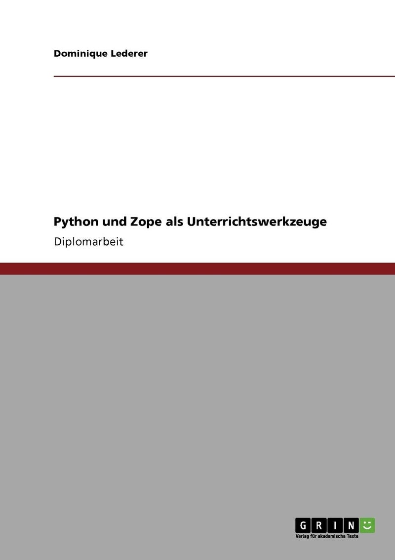 Python und Zope als Unterrichtswerkzeuge