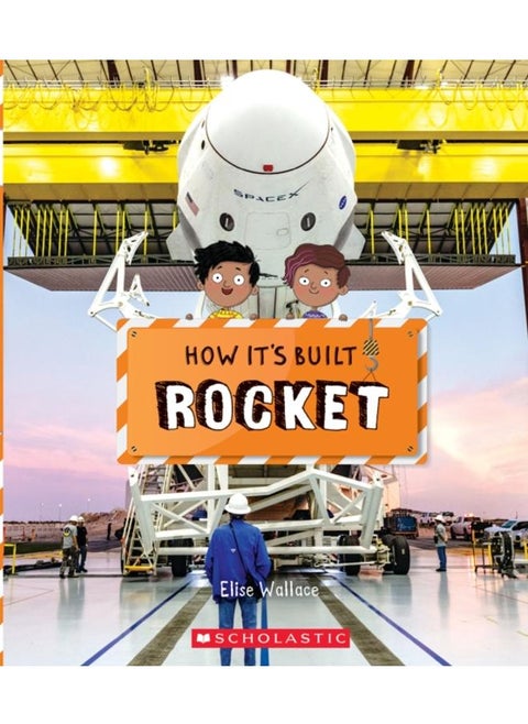 Rocket (How It's Built)