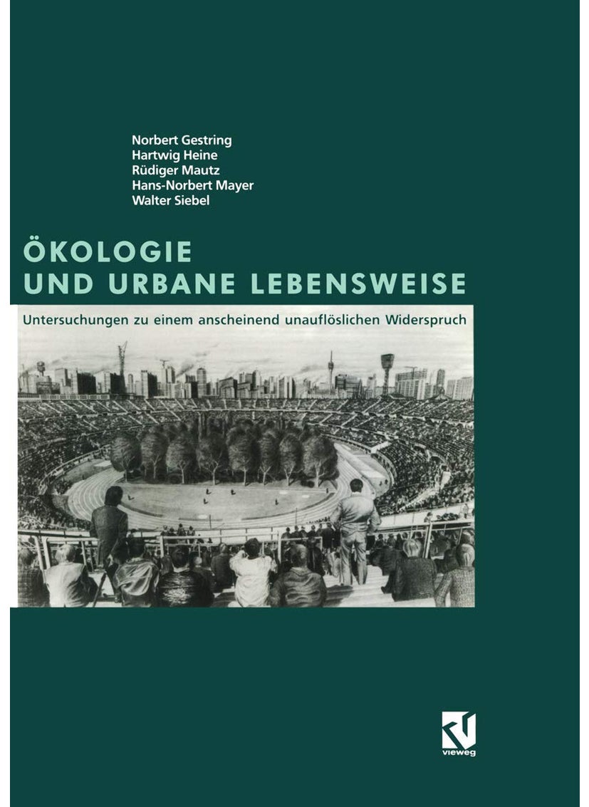 Ökologie und Urbane Lebensweise 