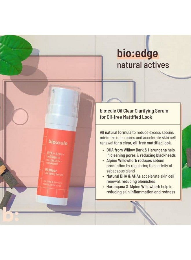 Biocule Oil Clear Clarifying Serum Aha Bha Serum From Willow Bark & Fruit Mix With Subligana From Harungana For Oil Control Pore Tightening & Even Skin Face Serum For Oily Skin 30Ml - Image 5