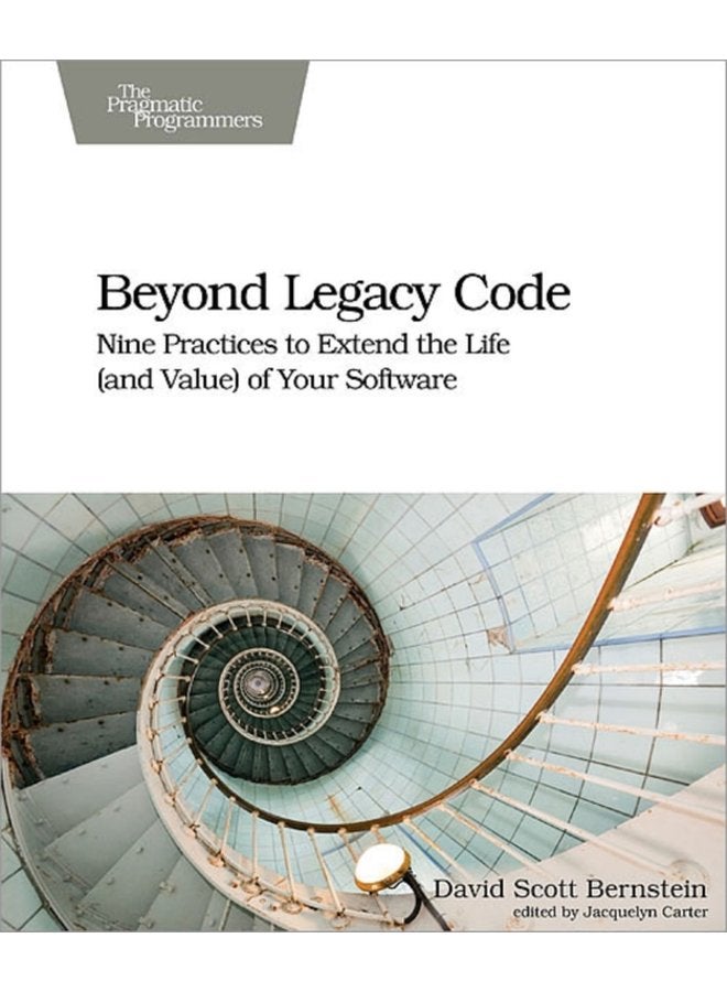 Beyond Legacy Code - Paperback