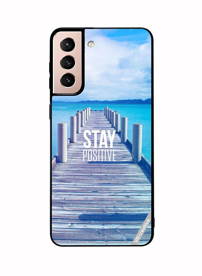VR CREATIVE Protective Case Cover For Samsung Galaxy S21 Plus 5G Stay Positive Design Multicolour - Image 1
