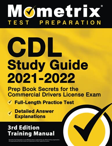 Cdl Study Guide 20212022 Prep Book Secrets For The Commercial Drivers License Exam Fulllength P 