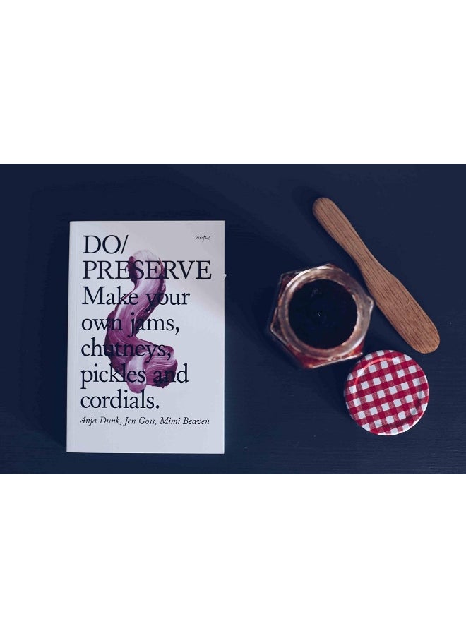 null - Do Preserve: Make Your Own Jams, Chutneys, Pickles and Cordials - Image 1