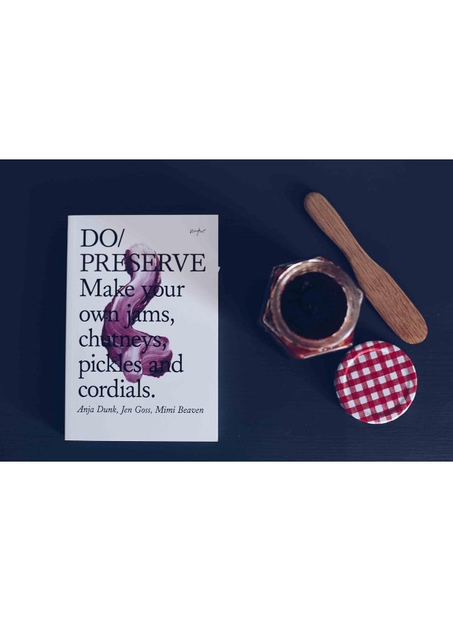 null - Do Preserve: Make Your Own Jams, Chutneys, Pickles and Cordials - Image 1