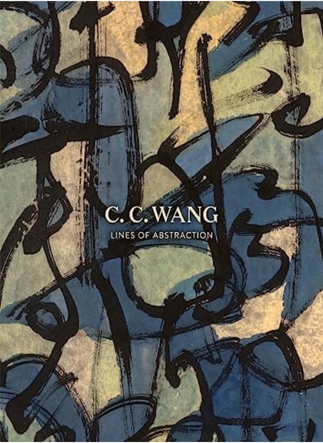 null - Cc Wang Lines Of Abstraction by Wen-Shing Chou Hardcover - Image 1