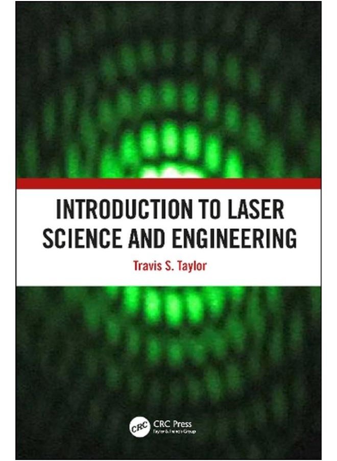 Introduction to Laser Science and Engineering 