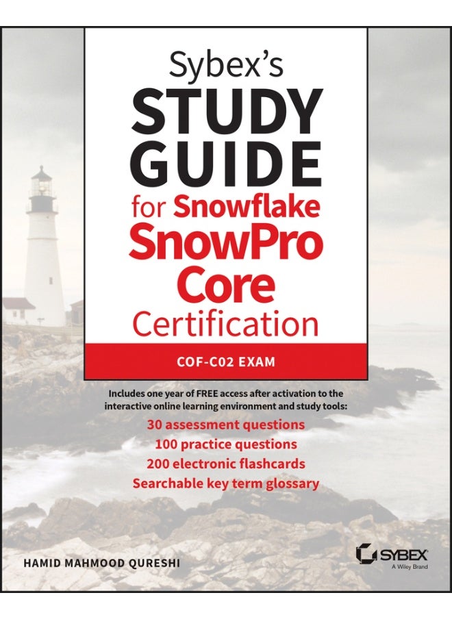 Sybex's Study Guide for Snowflake SnowPro Core Certification - pzsku/Z5EB663EF74F96E3197F5Z/45/_/1731345959/ef1d3bd7-8656-4ade-936f-e086eb0b50c9