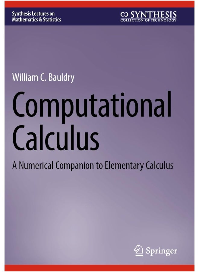 null - Computational Calculus: A Numerical Companion to Elementary Calculus - Image 1
