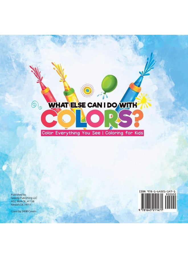 null - What Else Can I Do with Colors? Color Everything You See Coloring for Kids - Image 1