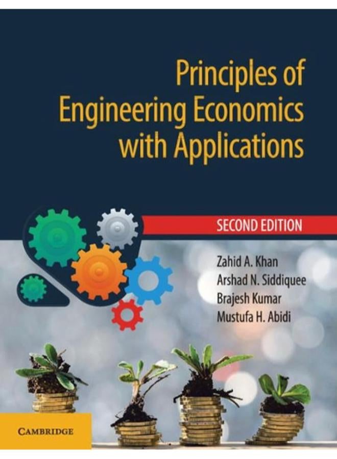 Principles of Engineering Economics with Applications 