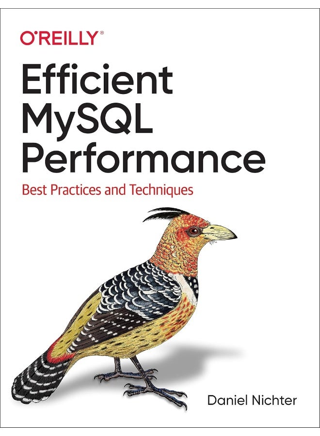 Efficient MySQL Performance: Best Practices and Techniques