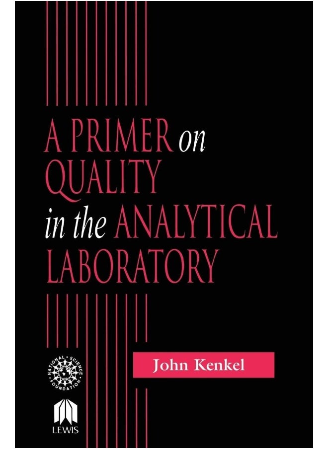 A Primer on Quality in the Analytical Laboratory 