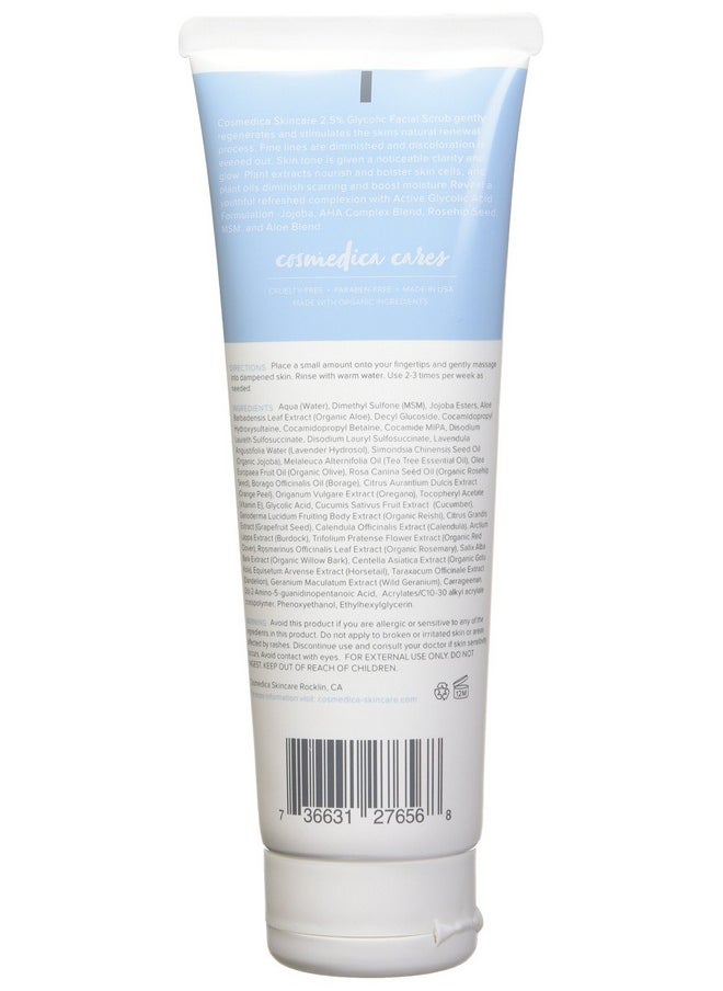 Cosmedica Skincare Glycolic Acid 2.5% Facial Scrub Resurfacing Exfoliatiing Face Wash To Remove Dull Aging Cells And Impurities Reveal A Youthful Refreshed Complexion With Active 2.5% Glycolic Acid Formulation 4Oz  - Image 2