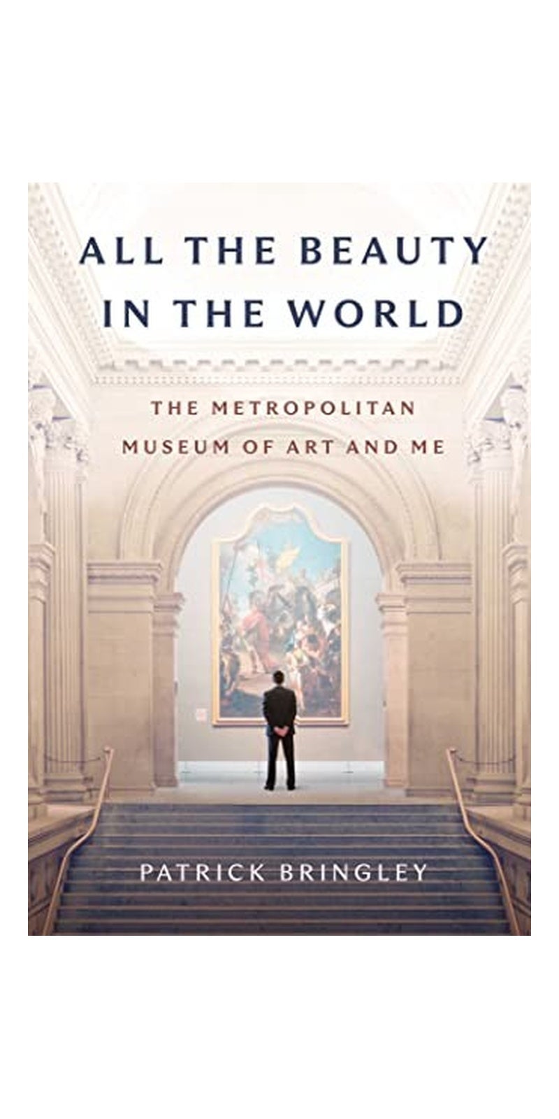 All the Beauty in the World: The Metropolitan Museum of Art and Me