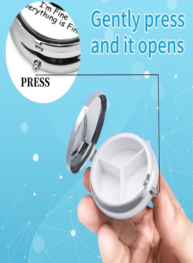 KWSAAHU 3 Compartment Travel Pill Case, Sealed Portable Pill Container Mini Size Metal Pill Box for Pocket Purse, Three Times a Day Pill Organizer for Men, Women and Children - Everything is Fine - Image 3