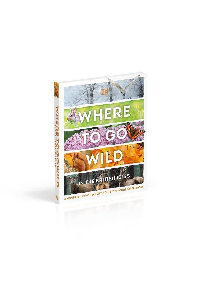 Where to Go Wild in the British Isles: A Month-by-Month Guide to the Best Nature Experiences  - Image 3