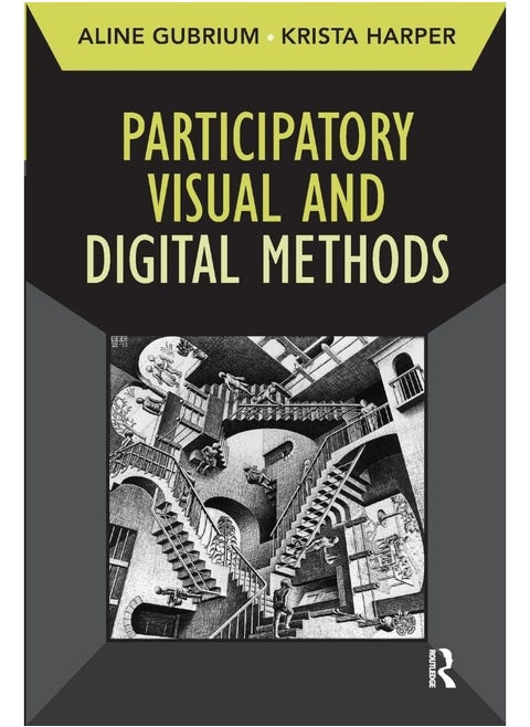 Participatory Visual and Digital Methods