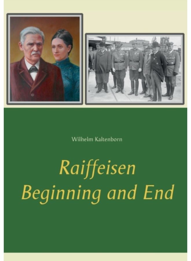 Raiffeisen : Beginning And End - Paperback 