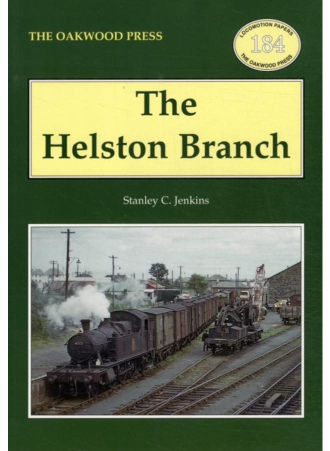 The Helston Branch : No. 184 
