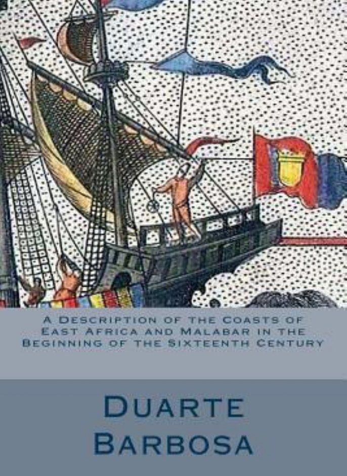 A Description of the Coasts of East Africa and Malabar in the Beginning of the S Stanley Henry E J; Struik Alex and Barbosa Duarte 
