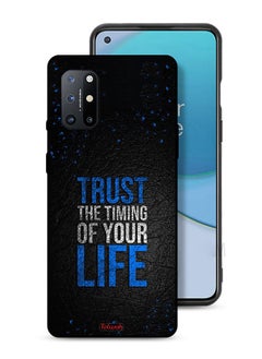 OnePlus 8T 5G Protective Case Cover Trust The Timing Of Your Life