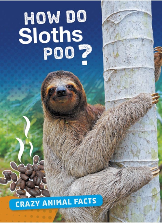 null - How Do Sloths Poo? - Image 1