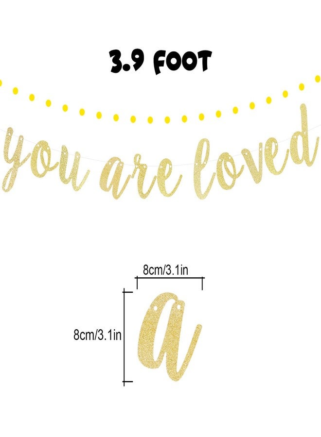 LINGTEER You are Loved Gold Glitter Bunting Banner Perfect for Baby Shower Anniversary Party Gift Keepsake Decorations Backdrop Sign. - Image 3