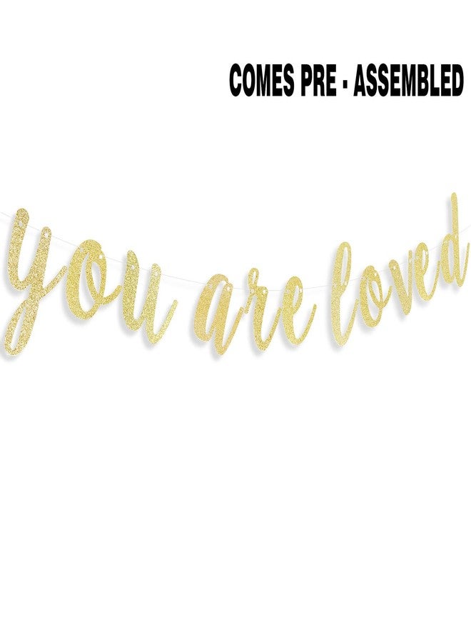 LINGTEER You are Loved Gold Glitter Bunting Banner Perfect for Baby Shower Anniversary Party Gift Keepsake Decorations Backdrop Sign. - Image 4