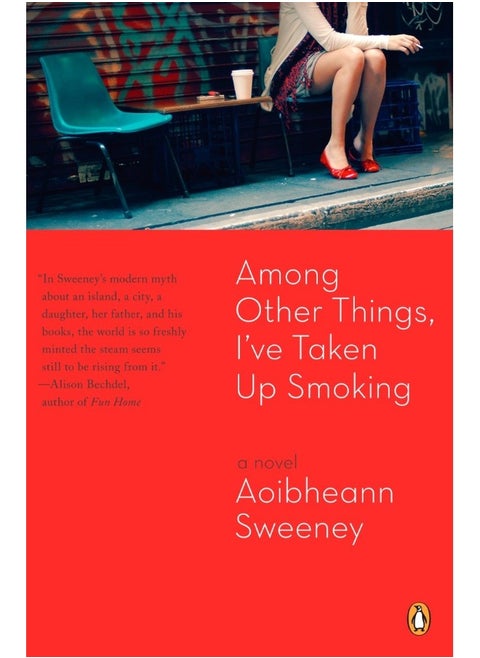 Among Other Things, I've Taken Up Smoking